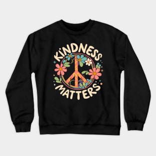 Kindness Matters Crewneck Sweatshirt